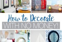 How to Decorate with No Money - Houseful of Handmade